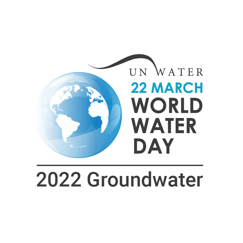 World Water Day 2022 – GROUNDWATER – MAKING THE INVISIBLE VISIBLE
