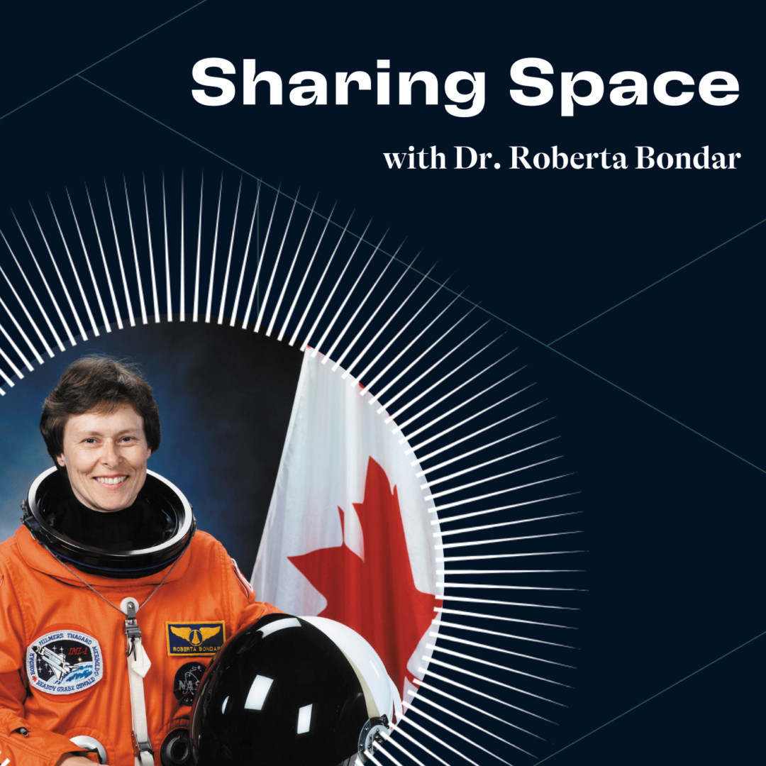 Logo for podcast featuring image of Roberta Bondar in space suit
